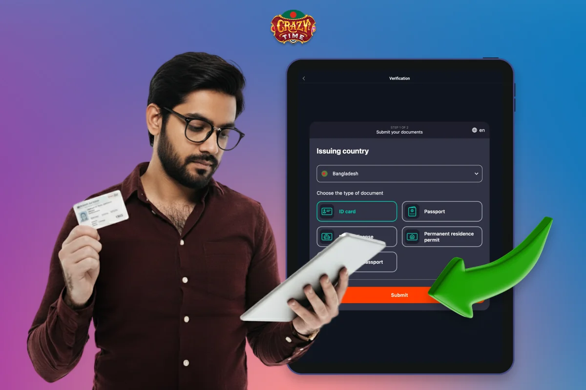 Verifying user accounts from Bangladesh is mandatory; otherwise, it will not be possible to withdraw winnings from the Crazy Time game